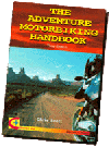 Adventure Motorbiking Hand Book